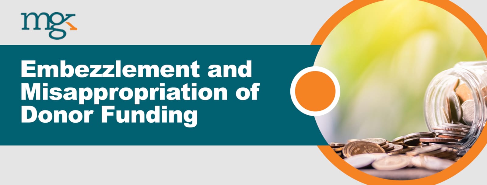 Misappropriation of Donor Funds MGK Consulting
